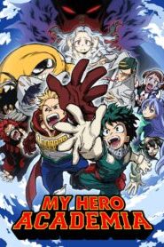My Hero Academia Season 4 (ภาค4)