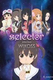 Selector Infected WIXOSS ซับไทย